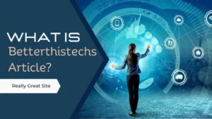 Homepage view of betterthistechs article featuring smart tech tips